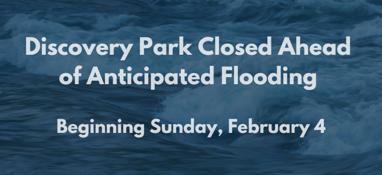 Discovery_Park_Closes_Rising_River_Levels