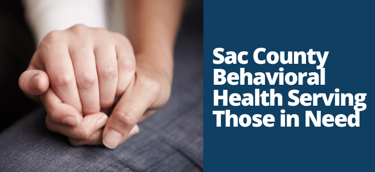 SacCounty_Behavioral_Health_Serving_Those_in_Need