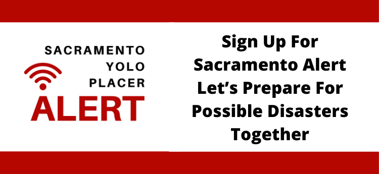 Sign Up For Sacramento Alert Let’s Prepare For Possible Disasters Together